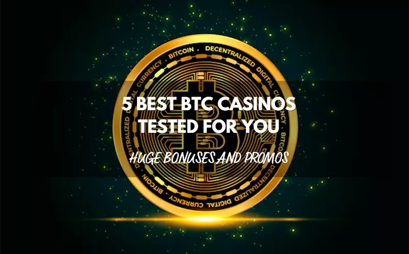 5 Best Bitcoin Casinos: Safe & Rewarding Gambling Sites