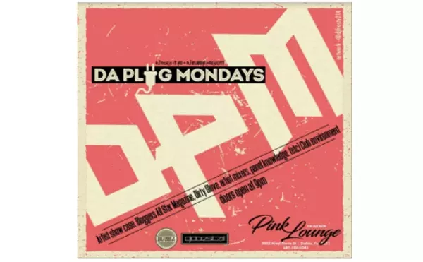Image: Da Plug Mondays at Pink Lounge