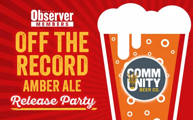 Image: Community Beer Company and dallas observer collab