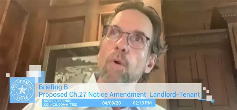 Image: Bill Cawley, chairman of the Texas Real Estate Council, testifying at last week's online ad hoc Dallas City Council meeting to consider an eviction rights ordinance, suggested some tenants who ask for rent protection don't really need it.