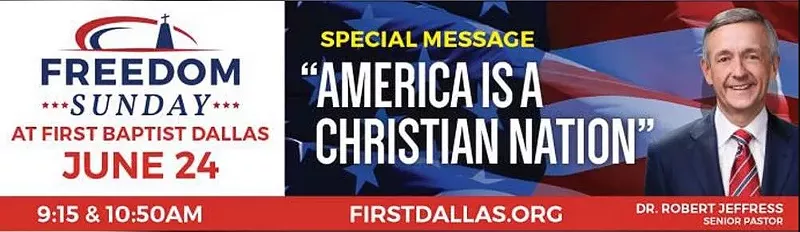 Image: This image was on the First Baptist Church Dallas billboards taken down by Outfront Media.