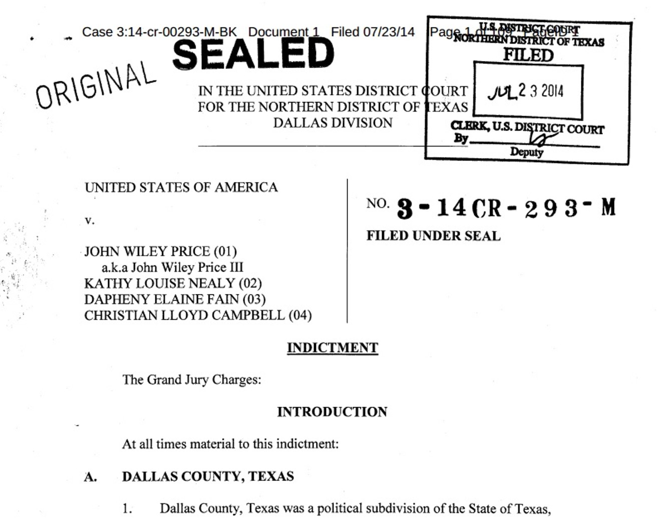 The indictment itself, all 107 pages of it, was the star of the opening day of the corruption trial of John  Wiley Price.