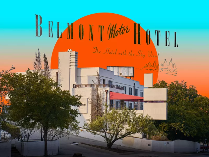 Image: The Belmont Hotel in West Dallas isn't what it used to be.