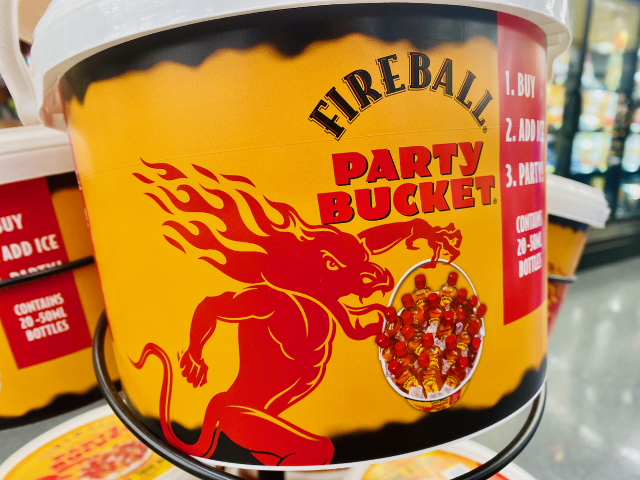 Buckets of Fireball at the grocery store.