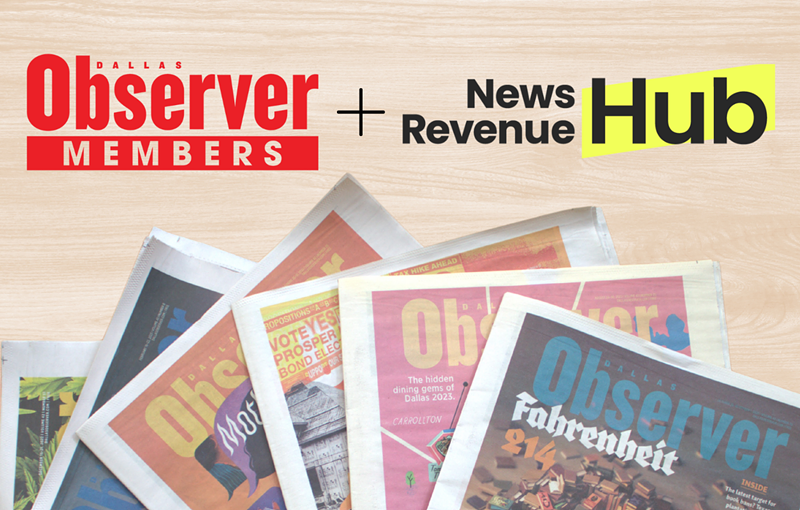 Dallas Observer Announces Partnership with News Revenue Hub | Dallas  Observer