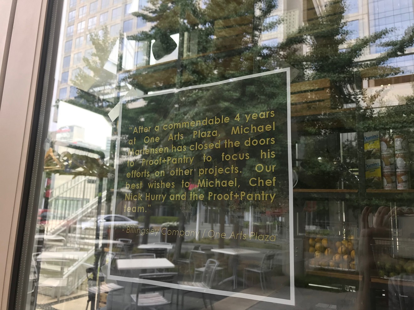 Proof + Pantry has closed, according to signage on the front door of the Arts District restaurant.