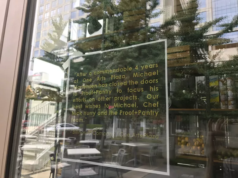 Image: Proof + Pantry has closed, according to signage on the front door of the Arts District restaurant.