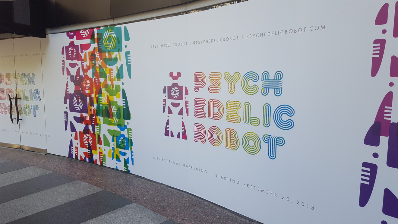 While Psychedelic Robot is still under construction, its grand opening on Sept. 20 will be a sight to behold.
