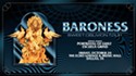 Win 2 tickets to Baroness!