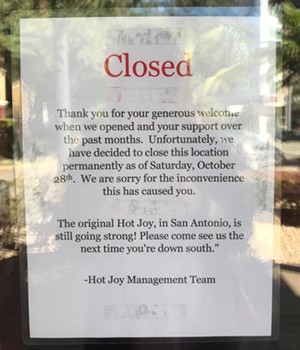 Hot Joy in Dallas has permanently closed, according to a sign posted on the door. - BETH RANKIN