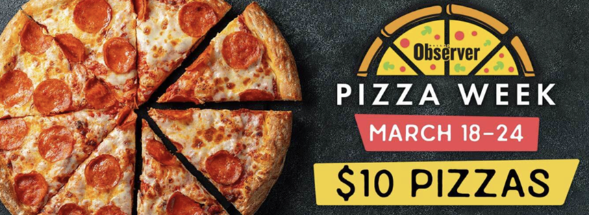 The Dallas Observer is putting together a sweet deal on pies during pizza week in March.