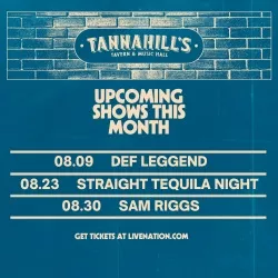 Check Out These Upcoming August Shows at Tannahill's Tavern! thumbnail