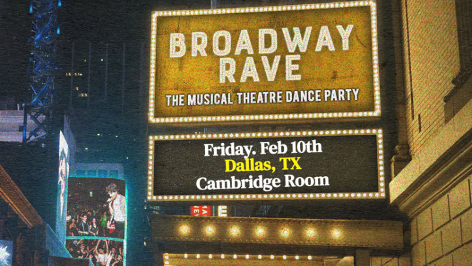 Win 2 Tickets to Broadway Rave: The Musical Theatre Dance Party - Vimarsana News
