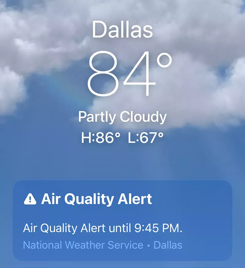 Image: There's an official "Air Quality Alert" in Dallas until 9:45 p.m. Tuesday.